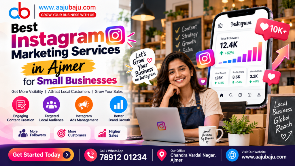 Best Instagram Marketing Services in Ajmer for Small Businesses